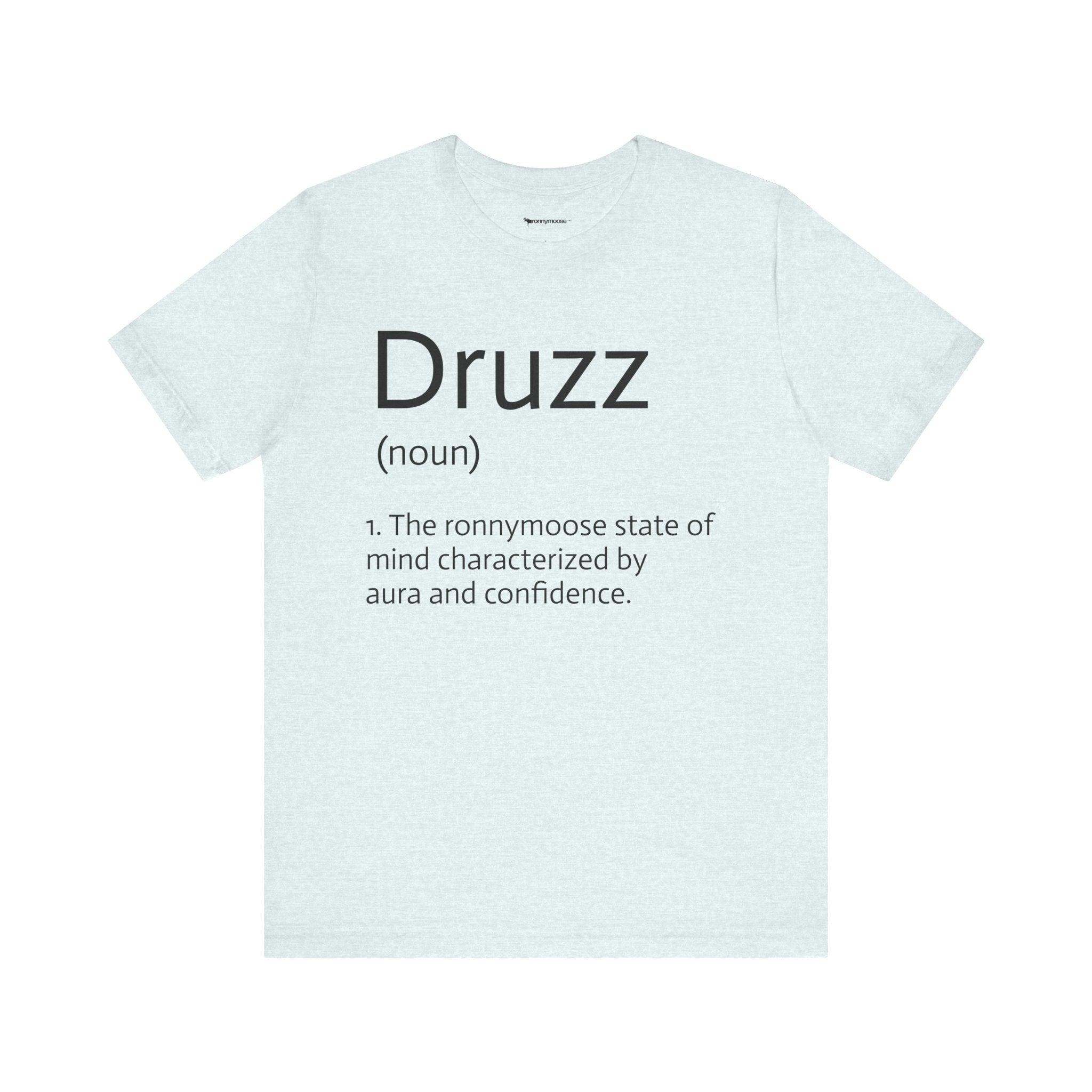 Druzz Definition T-Shirt — RonnyMoose Logo Graphic Tee